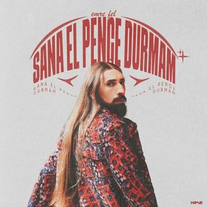 'Sana El Pençe Durmam'の画像