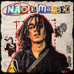 Image for 'NÃO É MALBEC'