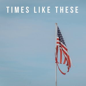 Image for 'Times Like These'