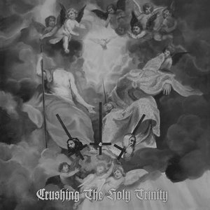 Изображение для 'Crushing the Holy Trinity'