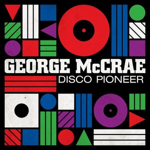 Image for 'George McCrae - Disco Pioneer'