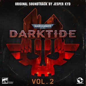 'Warhammer 40,000: Darktide Vol. 2 (Original Soundtrack)' için resim