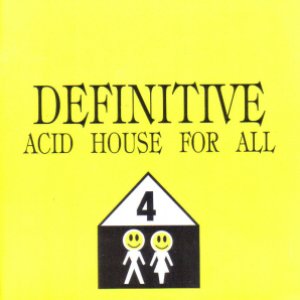 Image for 'Acid House For All'