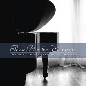 Image for 'These Are the Moments'