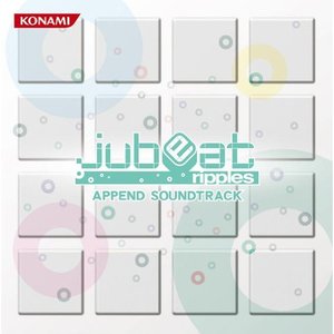 Image for 'jubeat ripples APPEND SOUNDTRACK'