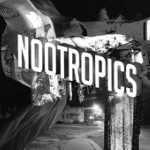'Nootropics (Bonus Track Version)'の画像