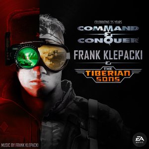 Image for 'Frank Klepacki & the Tiberian Sons: Celebrating 25 Years of Command & Conquer'