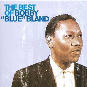 Image for 'The Best of Bobby ''Blue'' Bland 1957-1974'