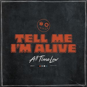 Image for 'Tell Me I'm Alive'