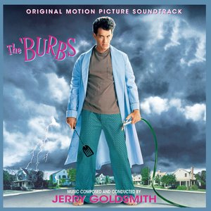 “The 'Burbs (Original Motion Picture Soundtrack) [Expanded Edition]”的封面