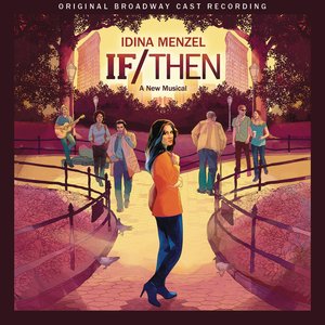 Image for 'If/Then: A New Musical (Original Broadway Cast Recording)'