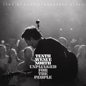 Image for 'Unplugged for the People (The Acoustic Greatest Hits)'