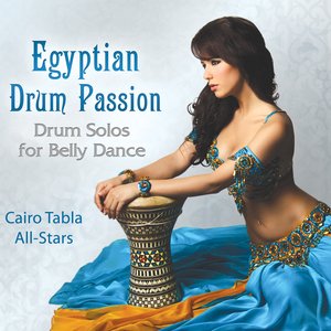 Imagen de 'Egyptian Drum Passion: Belly Dance Drum Solos'