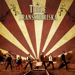 Bild för 'Tibble Transsibiriska'