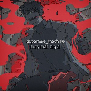 Image for 'Dopamine Machine'