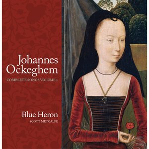 Bild für 'Johannes Ockeghem: Complete Songs, Vol. 1'