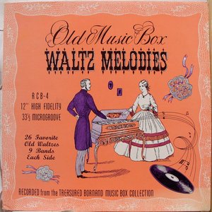 Image for 'Old Music Box Waltz Melodies'