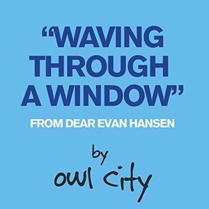 Image pour 'Waving Through A Window (From Dear Evan Hansen)'