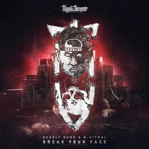 Image for 'Break Your Face'