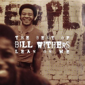 Bild für 'The Best Of Bill Withers: Lean On Me'