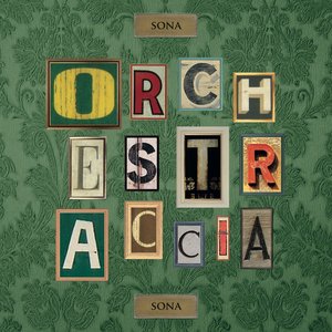 Image for 'Sona orchestraccia sona'