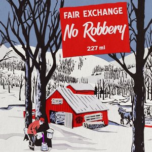 “Fair Exchange No Robbery”的封面