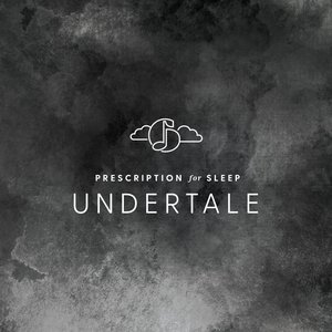 'Prescription for Sleep: Undertale'の画像