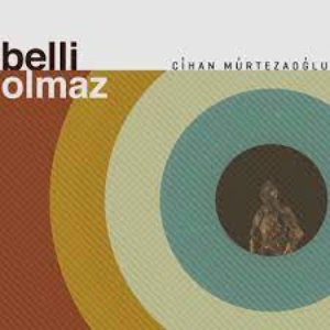 Image for 'Belli Olmaz'