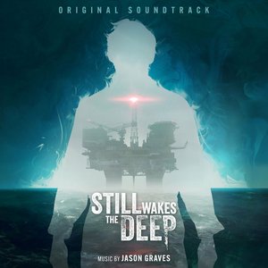 Image for 'Still Wakes the Deep (Original Soundtrack)'