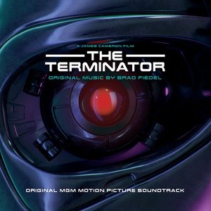 Image for 'The Terminator (Original Soundtrack Album)'