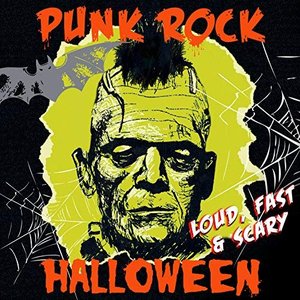 Imagem de 'Punk Rock Halloween - Loud, Fast & Scary!'