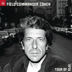 Image for 'Field Commander Cohen: Tour of 1979'