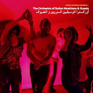 Image for 'Africa Express Presents…The Orchestra of Syrian Musicians & Guests'