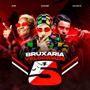 Image for 'Bruxaria Velocidade 5'