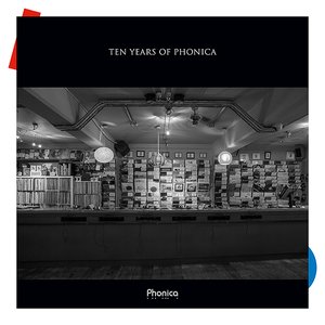 “Ten Years Of Phonica”的封面
