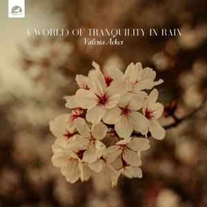 Image pour 'A World of Tranquility in Rain'