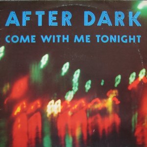 Image pour 'Come With Me Tonight'