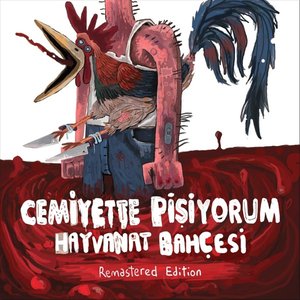 Image for 'Hayvanat Bahçesi - Remastered Edition'