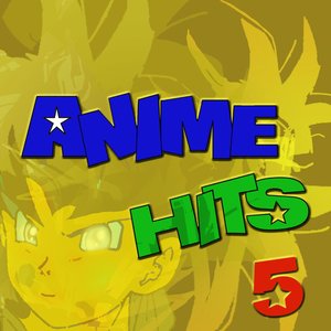 Image for 'Anime Hits 5'