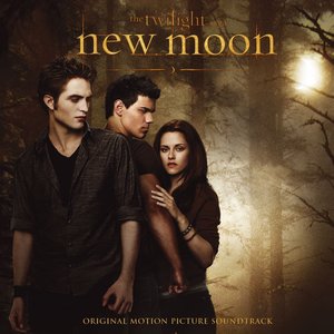 Image for 'The Twilight Saga: New Moon (Original Motion Picture Soundtrack)'