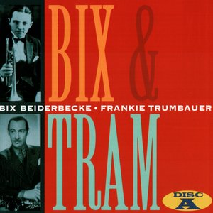Image for 'Bix And Tram'