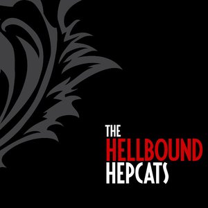 Bild för 'The Hellbound Hepcats'