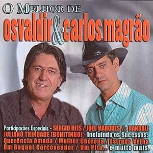 Image for 'O Melhor de Oswaldir & Carlos Magrão'