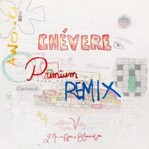 'CHÉVERE (premium_remix)' için resim