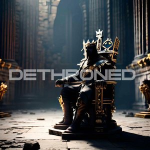 Image for 'Dethroned'