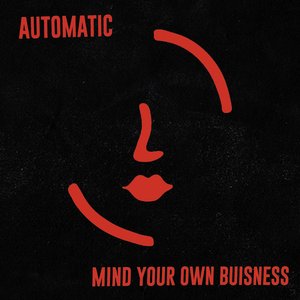 Image for 'Mind Your Own Business'