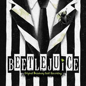 “Beetlejuice (Original Broadway Cast Recording)”的封面