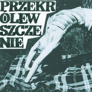 Image for 'Przekrólewszczenie'