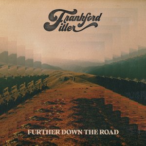 Image for 'Further Down The Road'