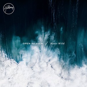 Image for 'OPEN HEAVEN / River Wild'